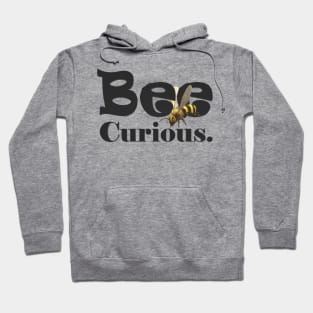 Bee Curious Hoodie